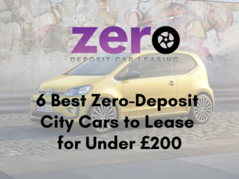 Six best zero-deposit city cars to lease under £200